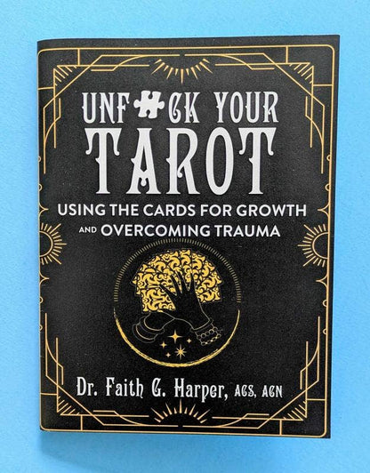 Unf*ck Your Tarot: Using the Cards for Growth (Zine)