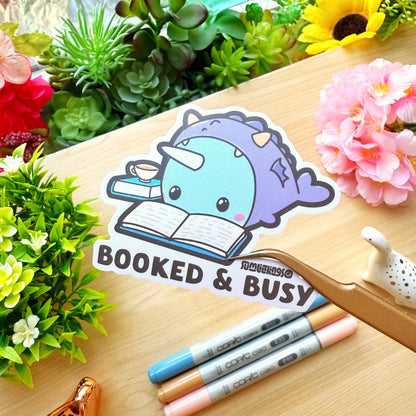 Vinyl Sticker - Booked & Busy