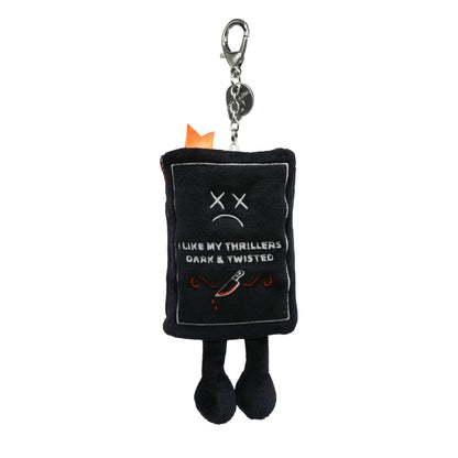 "I Like My Thrillers Dark & Twisted" Book Plush Bag Charm
